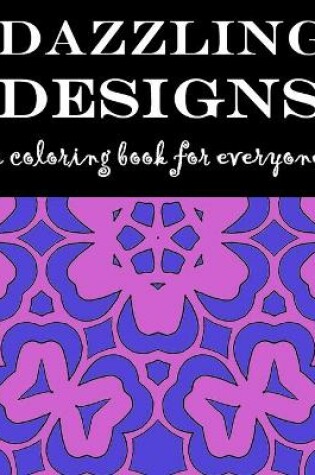 Cover of Dazzling Designs