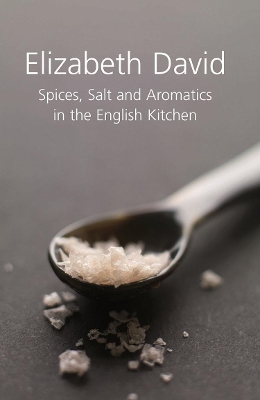 Book cover for Spices, Salt and Aromatics in the English Kitchen