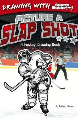 Cover of Picture a Slap Shot