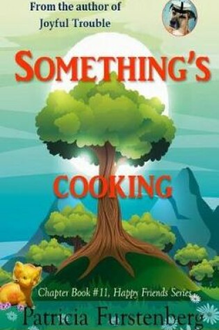 Cover of Something's Cooking, Chapter Book #11