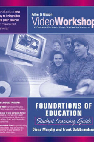 Cover of VideoWorkshop for Foundations of Education