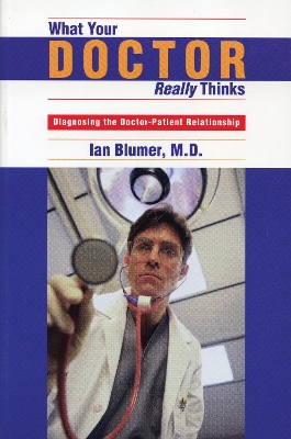 Book cover for What Your Doctor Really Thinks