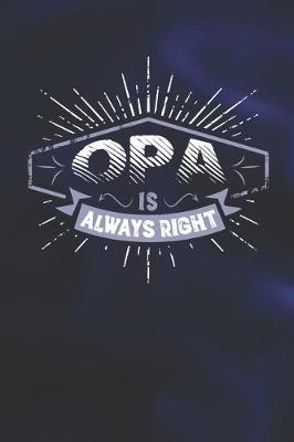 Book cover for Opa Is Always Right