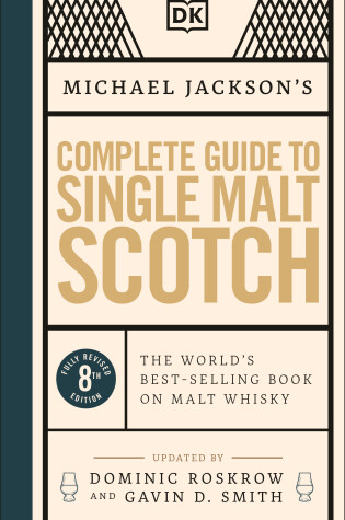 Cover of Michael Jackson's Complete Guide to Single Malt Scotch