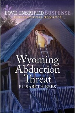 Cover of Wyoming Abduction Threat