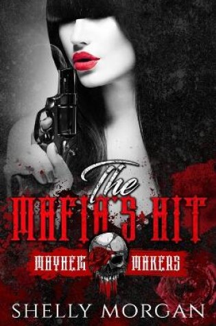 Cover of The Mafia's Hit