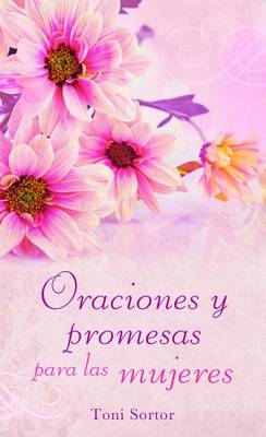 Book cover for Oraciones y Promesas Para las Mujeres
