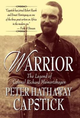 Book cover for Warrior: the Legend of Colonel Richard Meinertzhagen