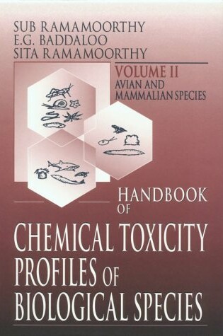 Cover of Handbook of Chemical Toxicity Profiles of Biological Species