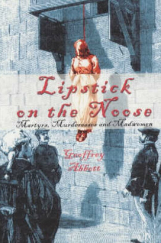 Cover of Lipstick on the Noose