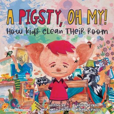 Book cover for A Pigsty, Oh My! Children's Book