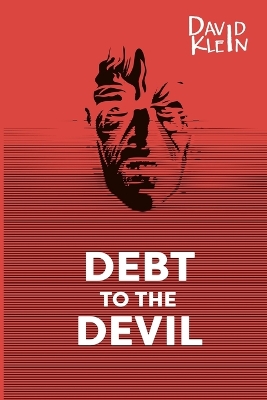 Book cover for Debt to the Devil - A Horror Novel