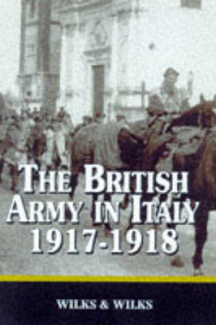Cover of British Army in Italy 1917-1918