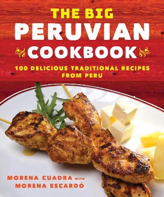 Book cover for The Big Peruvian Cookbook