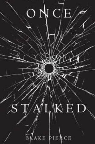Cover of Once Stalked (A Riley Paige Mystery-Book 9)