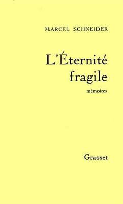 Book cover for L'Eternite Fragile T01