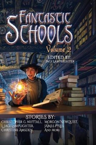 Cover of Fantastic Schools, Volume 2
