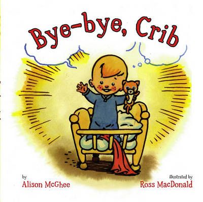 Book cover for Bye-Bye, Crib