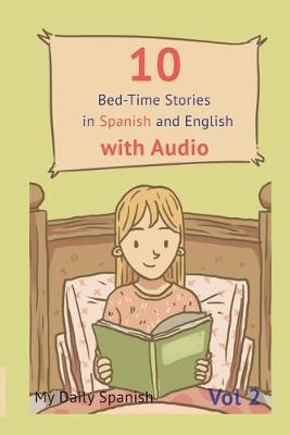 Book cover for 10 Bed-Time Stories in Spanish and English with audio. Spanish for Children