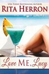 Book cover for Love Me Lucy