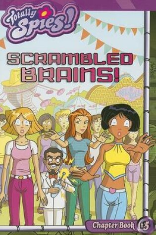 Cover of Scrambled Brains!
