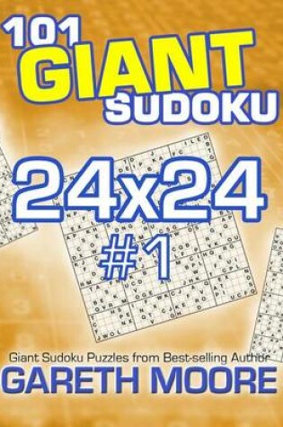 Cover of 101 Giant Sudoku 24x24 #1