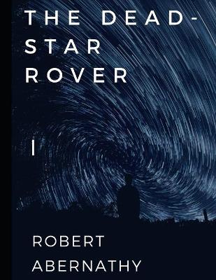 Book cover for The Dead-Star Rover