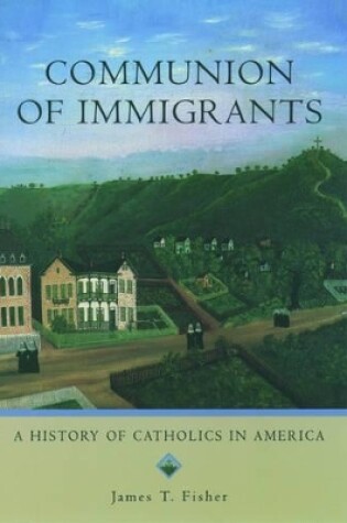 Cover of Communion of Immigrants