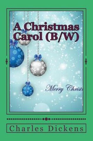 Cover of A Christmas Carol (B/W)