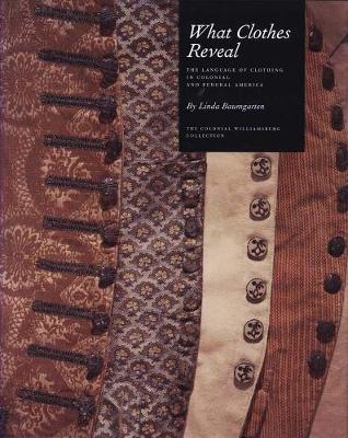 Book cover for What Clothes Reveal