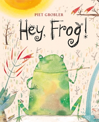 Book cover for Hey, Frog!