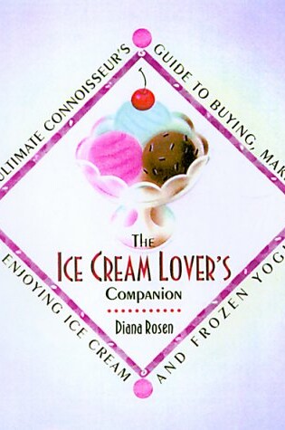 Cover of The Ice Cream Lover's Companion