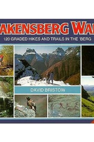 Cover of Drakensberg Walks