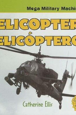 Cover of Helicopters / Helicópteros