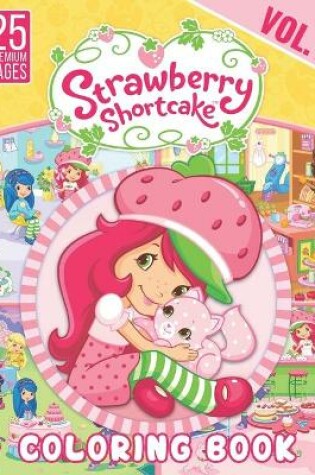 Cover of Strawberry Shortcake Coloring Book Vol1