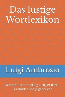 Book cover for Das lustige Wortlexikon