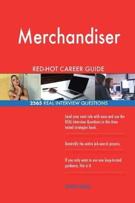 Book cover for Merchandiser Red-Hot Career Guide; 2565 Real Interview Questions