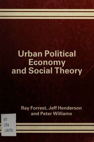 Cover of Urban Political Economy and Social Theory