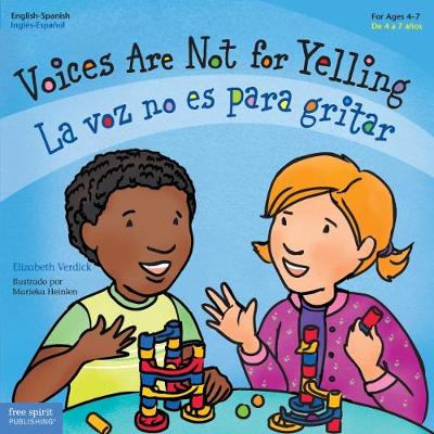 Book cover for Voices Are Not for Yelling / La Voz No Es Para Gritar (Best Behavior)