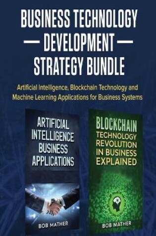 Cover of Business Technology Development Strategy Bundle
