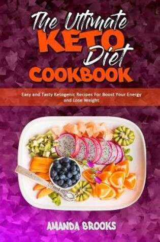 Cover of The Ultimate Keto Diet Cookbook