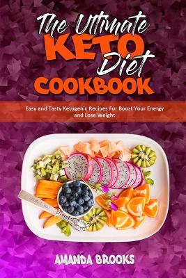 Book cover for The Ultimate Keto Diet Cookbook