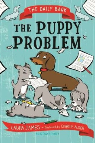 Cover of The Daily Bark: The Puppy Problem