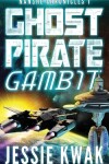 Book cover for Ghost Pirate Gambit