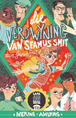 Book cover for Die verdwyning van Seamus Smit deur Seamus Smit (jeugromankompetisie wenner 2)