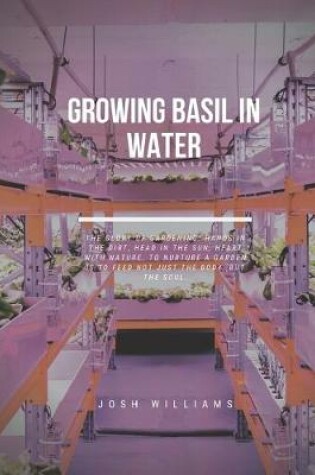 Cover of Growing Basil In Water