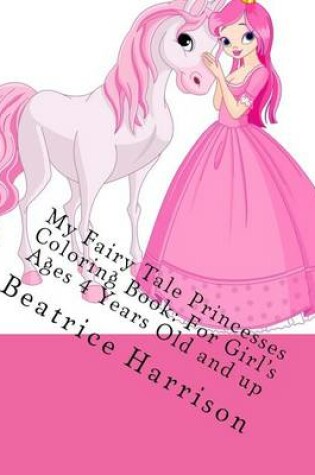 Cover of My Fairy Tale Princesses Coloring Book