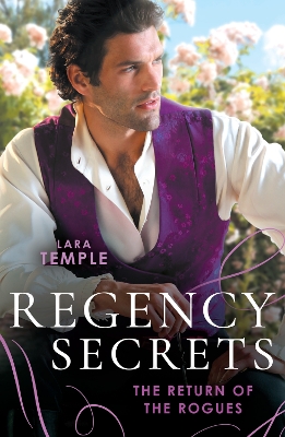 Book cover for Regency Secrets: The Return Of The Rogues