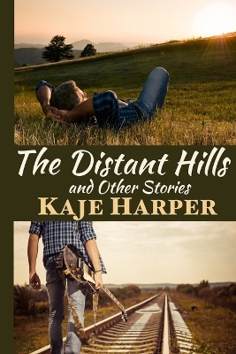 Book cover for The Distant Hills and Other Stories