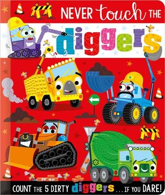 Book cover for Never Touch the Diggers